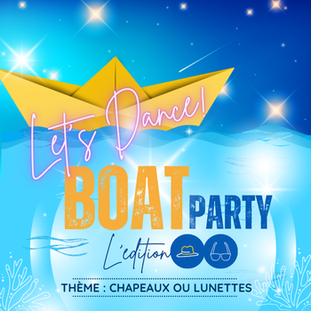 Soirée caritative Let’s Dance BOAT PARTY 